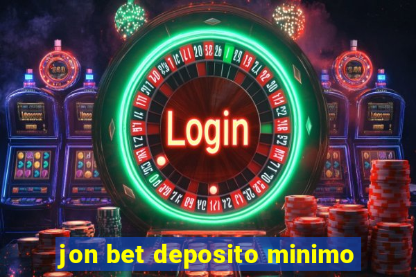 jon bet deposito minimo