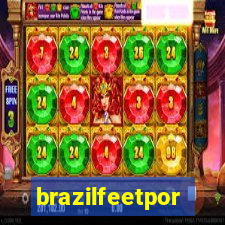 brazilfeetpor