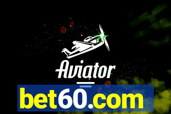 bet60.com