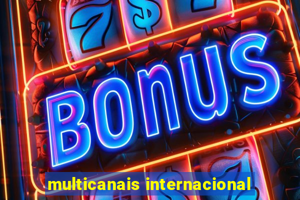 multicanais internacional