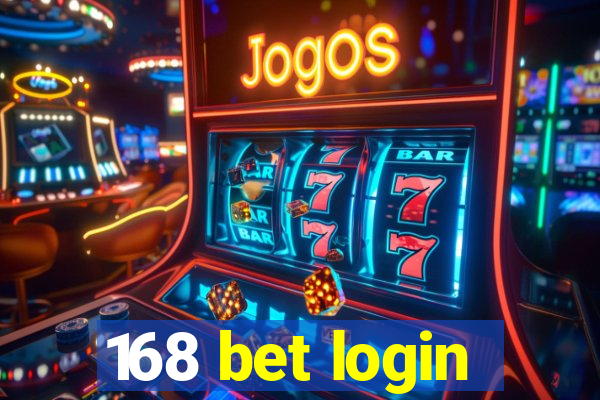 168 bet login