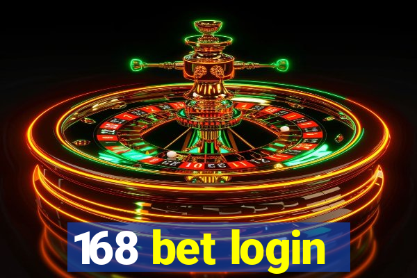 168 bet login