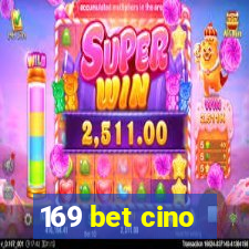 169 bet cino