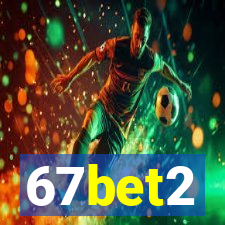 67bet2