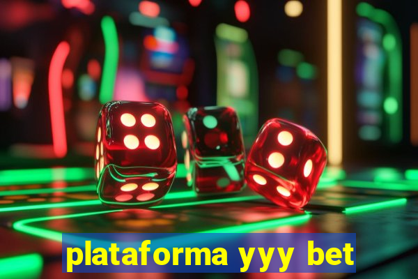 plataforma yyy bet