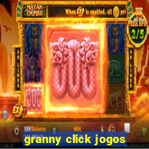 granny click jogos