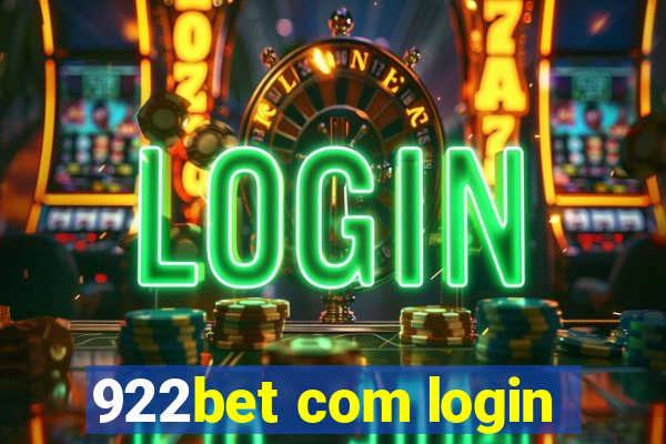 922bet com login