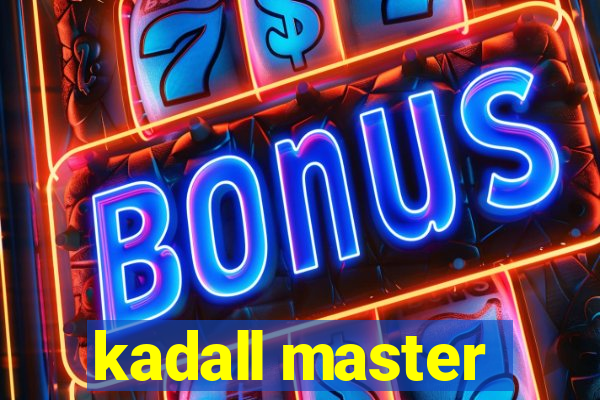 kadall master