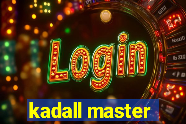 kadall master