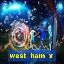 west ham x wolverhampton palpites