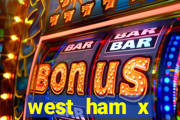 west ham x wolverhampton palpites