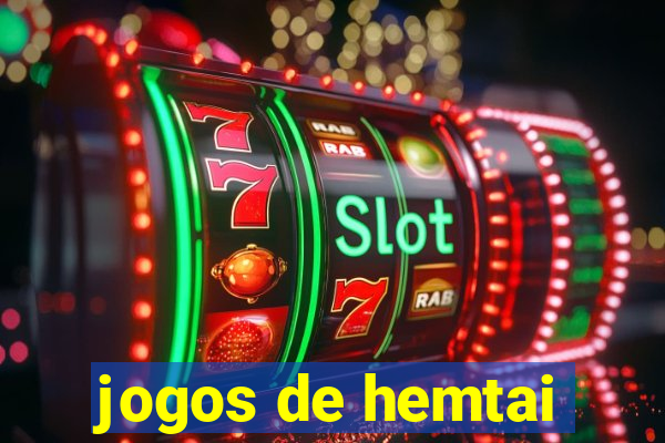 jogos de hemtai