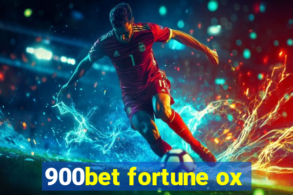 900bet fortune ox