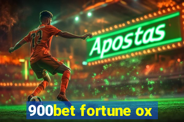 900bet fortune ox