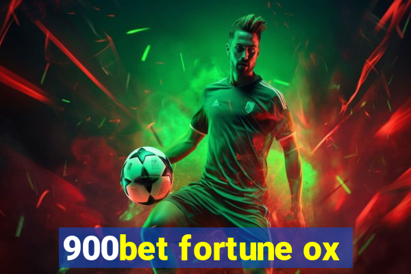 900bet fortune ox