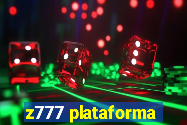 z777 plataforma