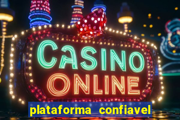 plataforma confiavel para jogar fortune tiger