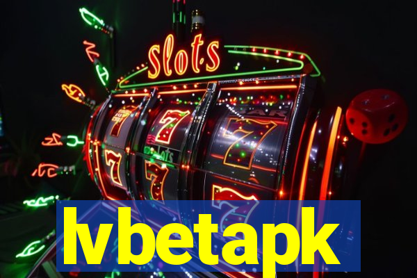 lvbetapk