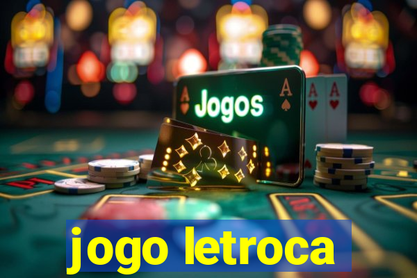 jogo letroca