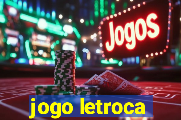 jogo letroca