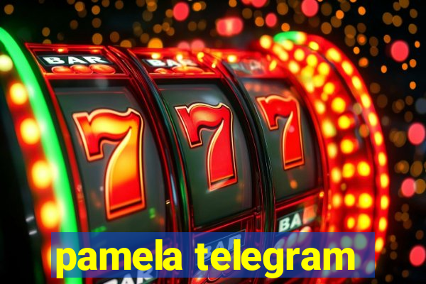 pamela telegram