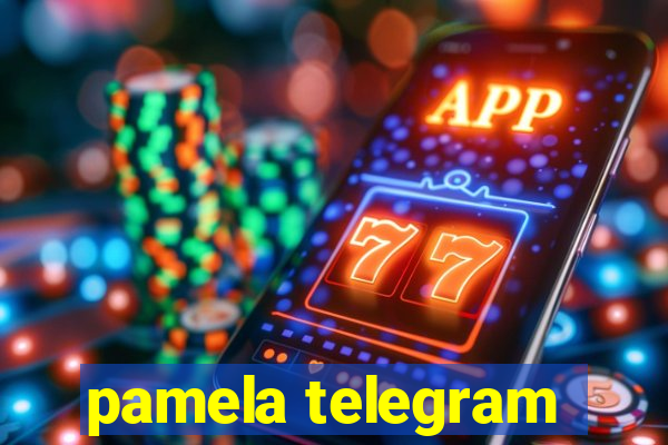 pamela telegram