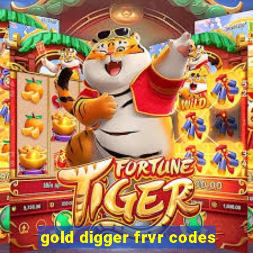 gold digger frvr codes