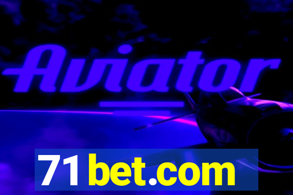 71 bet.com