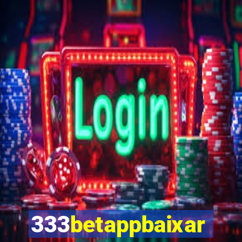 333betappbaixar