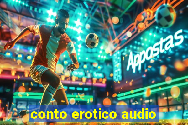 conto erotico audio