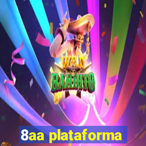 8aa plataforma