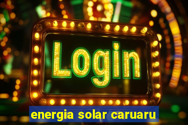 energia solar caruaru