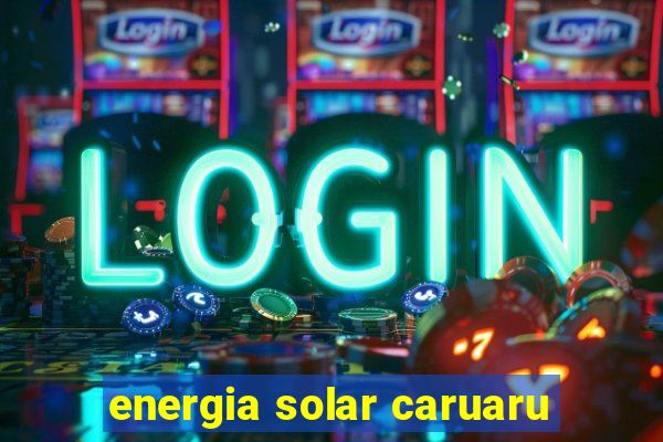 energia solar caruaru