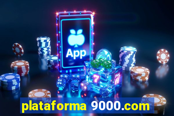 plataforma 9000.com