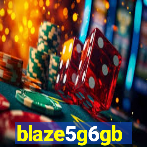 blaze5g6gb