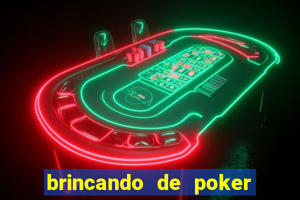 brincando de poker strip com a mae