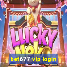 bet677 vip login