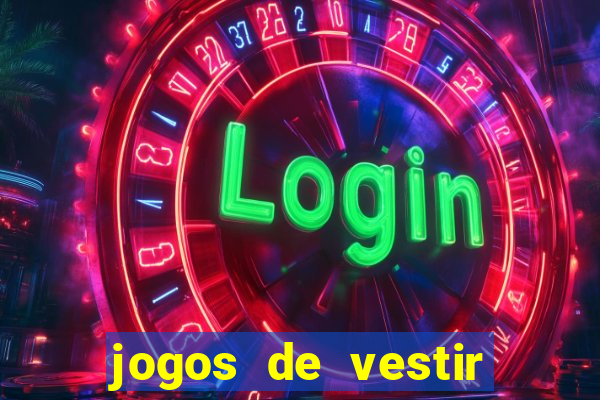 jogos de vestir pessoas ricas