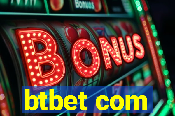 btbet com