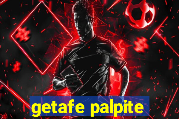 getafe palpite