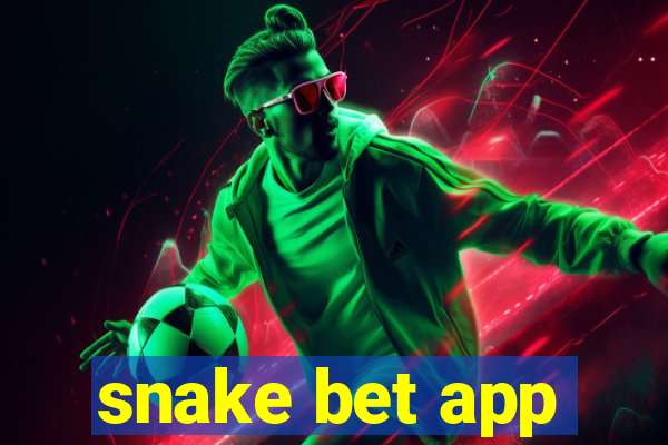 snake bet app