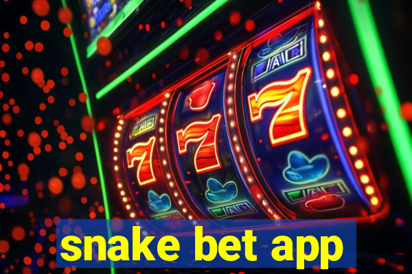 snake bet app