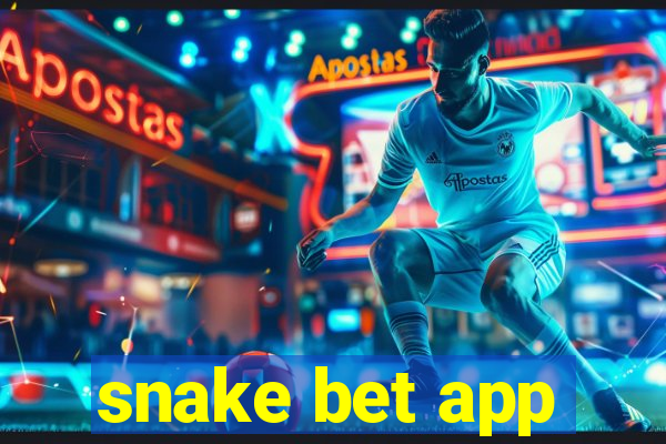 snake bet app