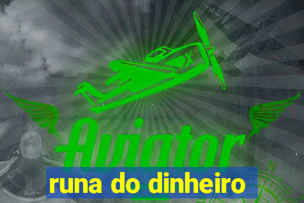 runa do dinheiro