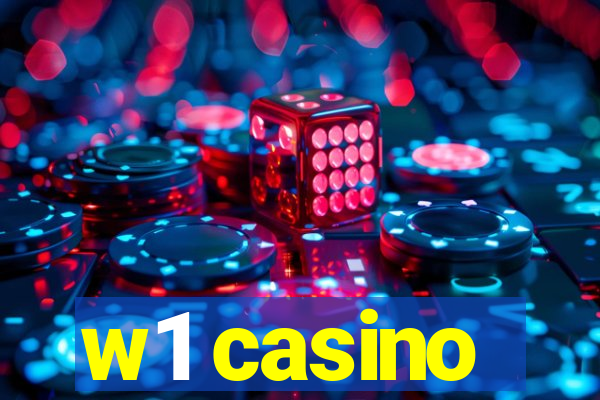 w1 casino