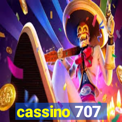 cassino 707