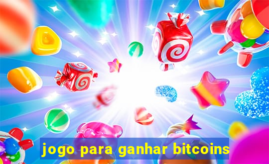 jogo para ganhar bitcoins