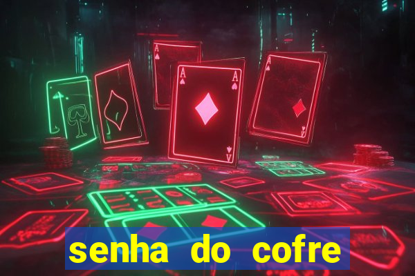 senha do cofre road 96