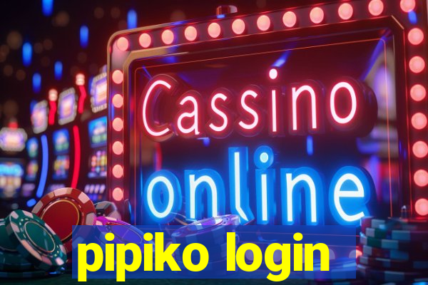 pipiko login