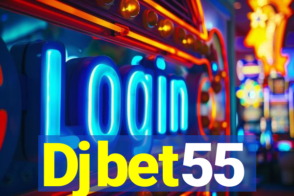 Djbet55